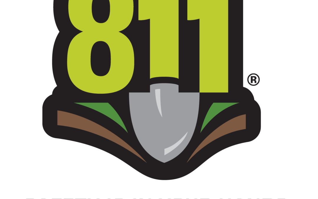 811 – Every Dig. Every Time.